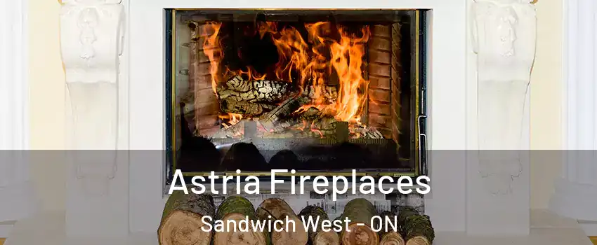  Astria Fireplaces Sandwich West - ON