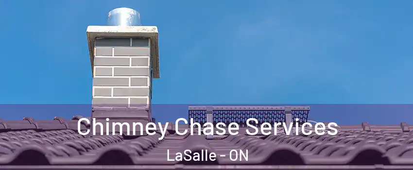  Chimney Chase Services LaSalle - ON