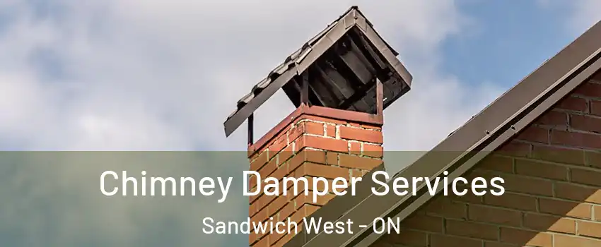  Chimney Damper Services Sandwich West - ON