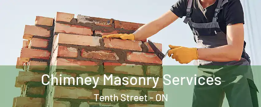  Chimney Masonry Services Tenth Street - ON
