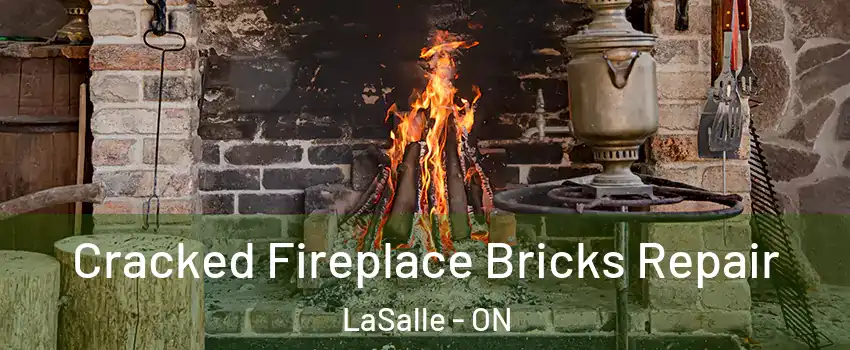  Cracked Fireplace Bricks Repair LaSalle - ON