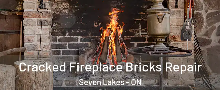  Cracked Fireplace Bricks Repair Seven Lakes - ON