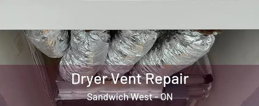  Dryer Vent Repair Sandwich West - ON