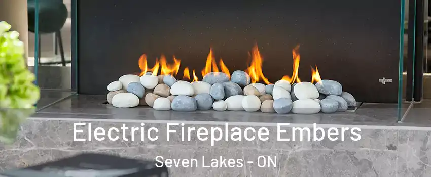  Electric Fireplace Embers Seven Lakes - ON