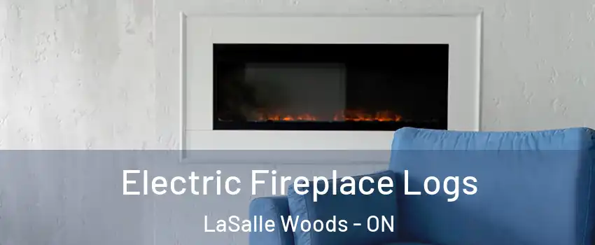  Electric Fireplace Logs LaSalle Woods - ON