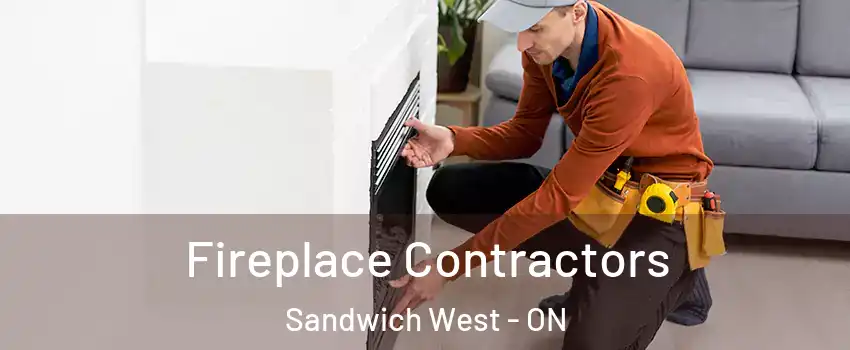 Fireplace Contractors Sandwich West - ON