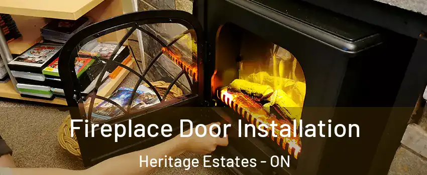  Fireplace Door Installation Heritage Estates - ON