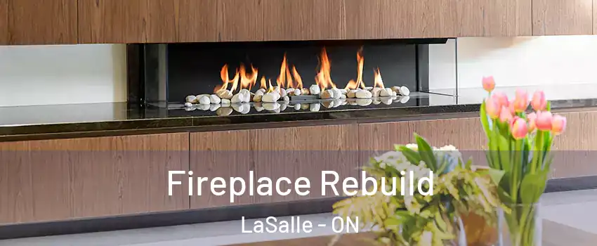  Fireplace Rebuild LaSalle - ON