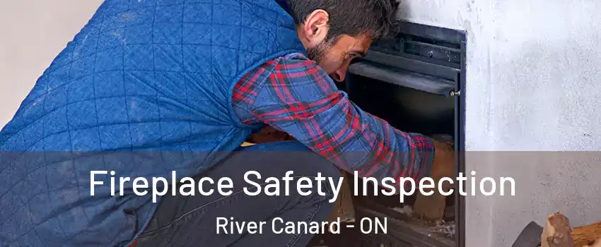 Fireplace Safety Inspection River Canard - ON