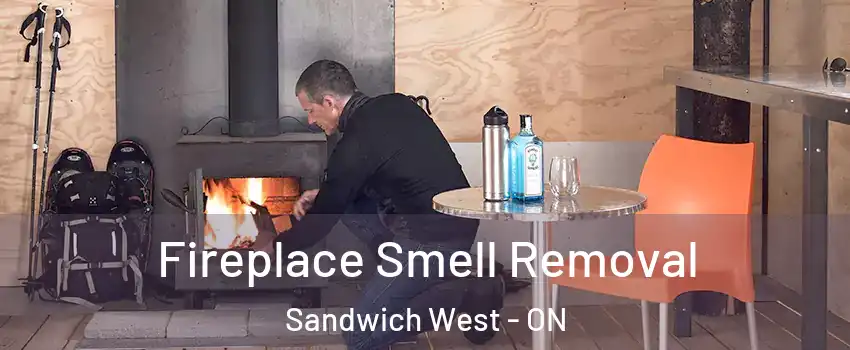  Fireplace Smell Removal Sandwich West - ON