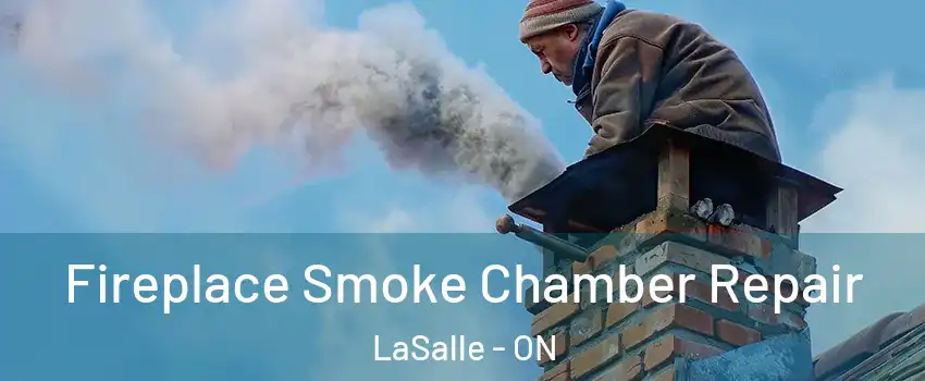  Fireplace Smoke Chamber Repair LaSalle - ON