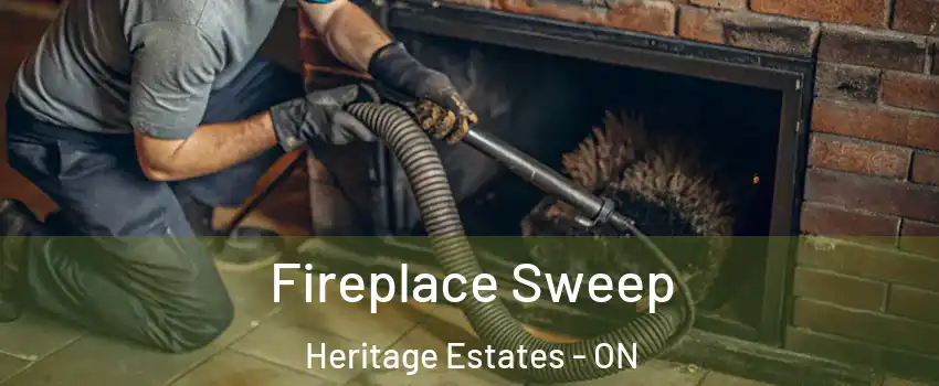  Fireplace Sweep Heritage Estates - ON
