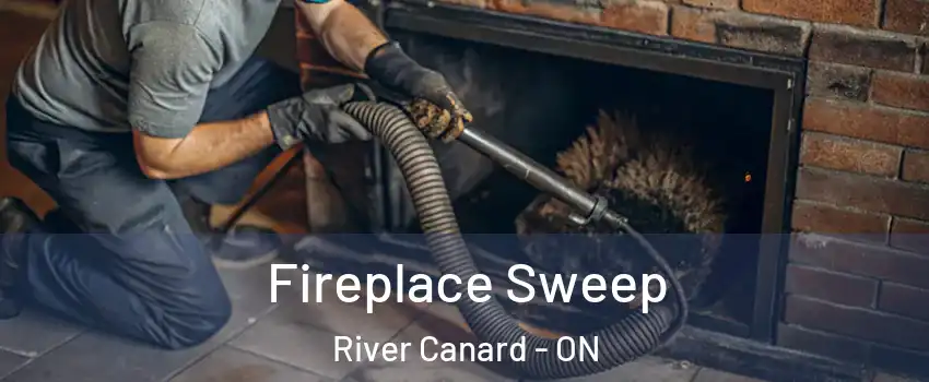  Fireplace Sweep River Canard - ON