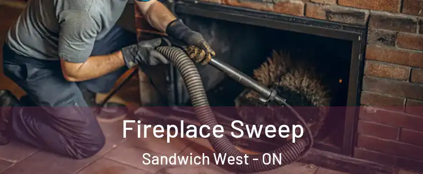  Fireplace Sweep Sandwich West - ON