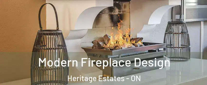  Modern Fireplace Design Heritage Estates - ON