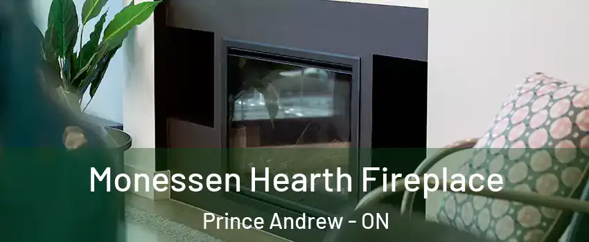  Monessen Hearth Fireplace Prince Andrew - ON
