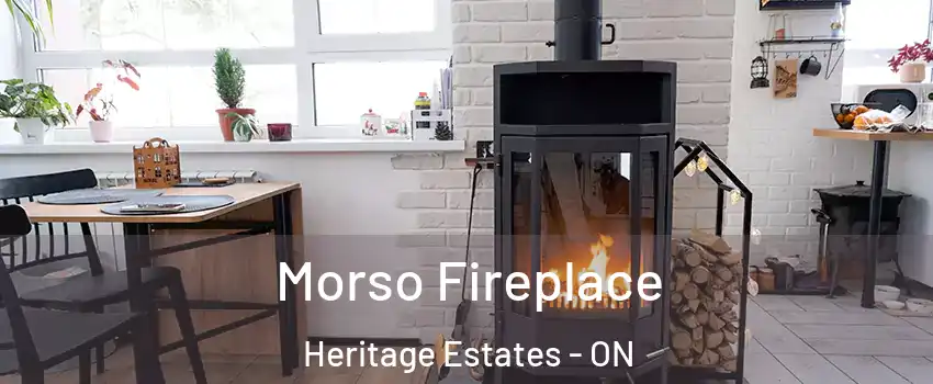  Morso Fireplace Heritage Estates - ON