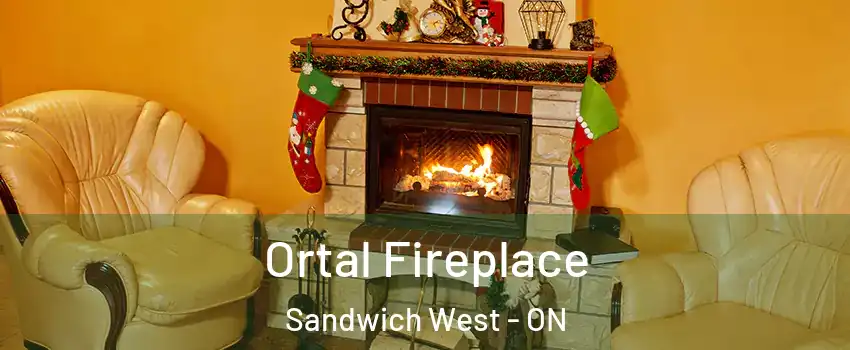 Ortal Fireplace Sandwich West - ON