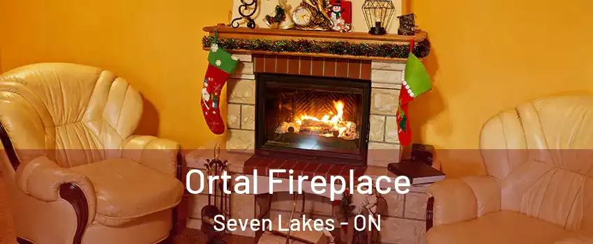 Ortal Fireplace Seven Lakes - ON