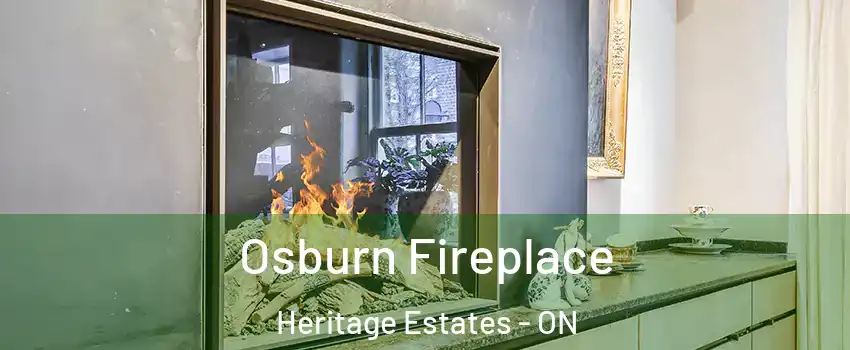  Osburn Fireplace Heritage Estates - ON