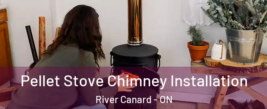  Pellet Stove Chimney Installation River Canard - ON