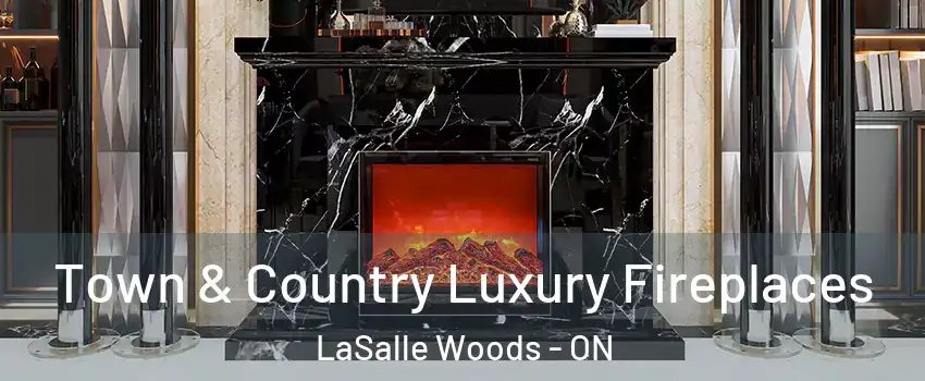  Town & Country Luxury Fireplaces LaSalle Woods - ON