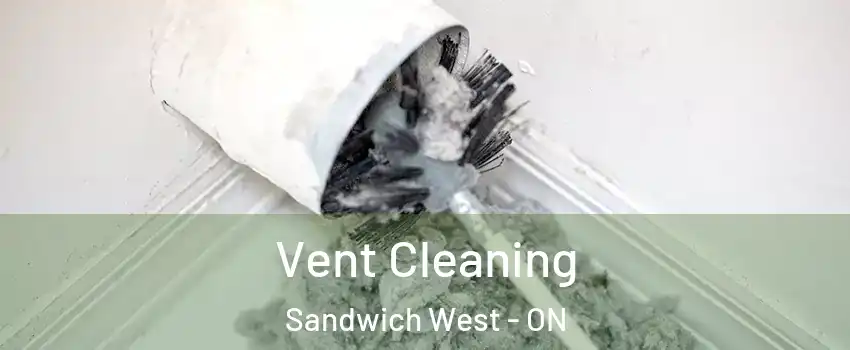  Vent Cleaning Sandwich West - ON