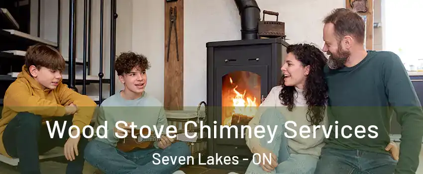  Wood Stove Chimney Services Seven Lakes - ON