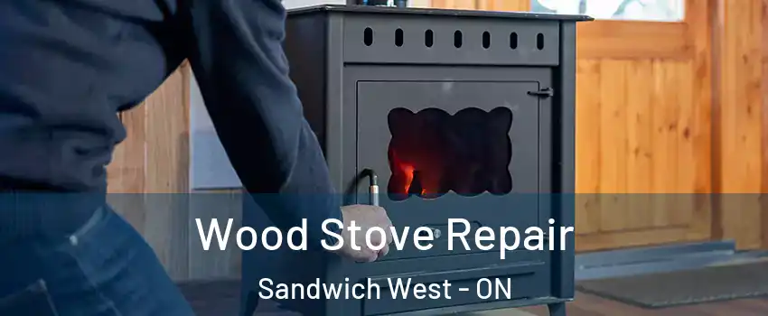  Wood Stove Repair Sandwich West - ON